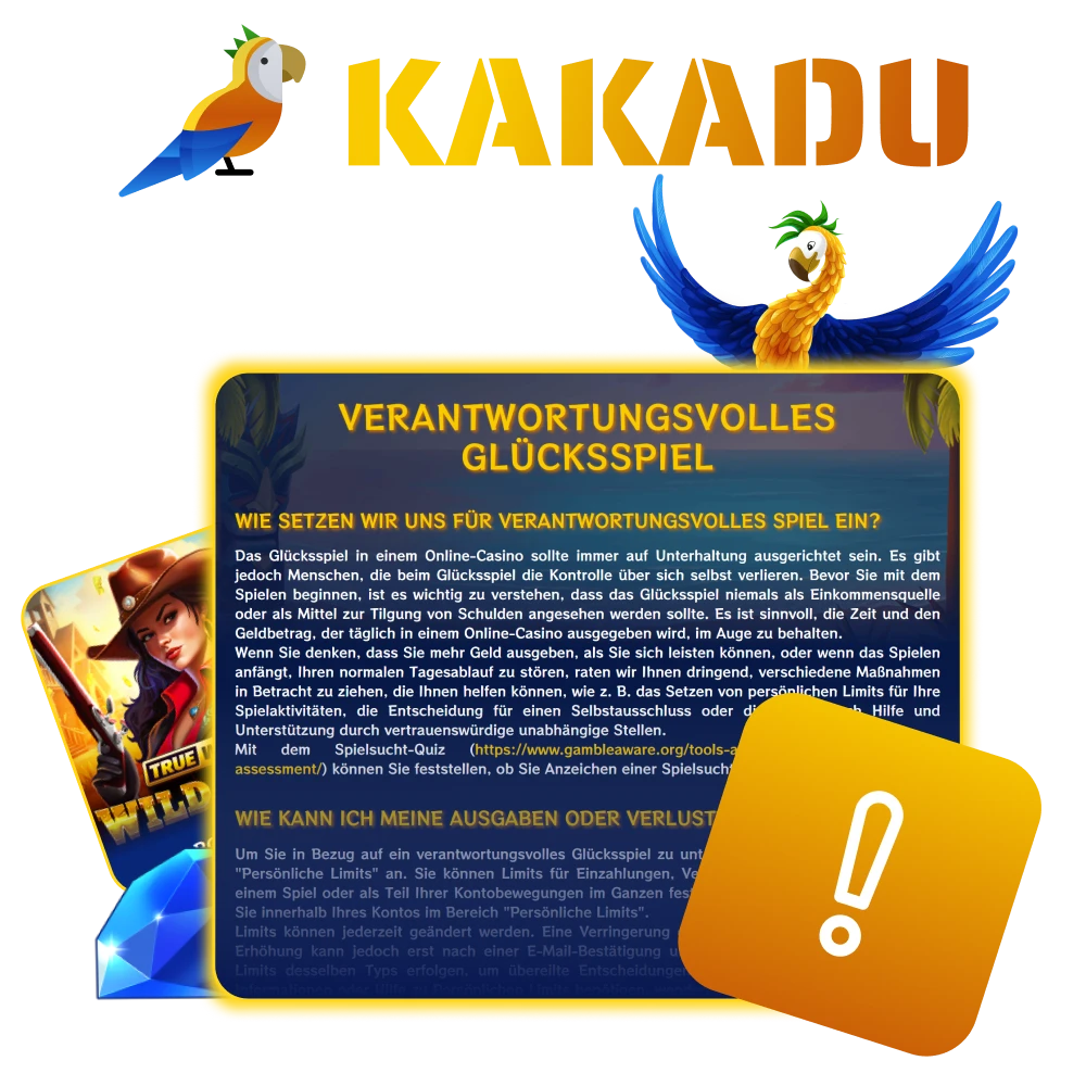 Das Online-Casino Kakadu unterstützt verantwortungsvolles Spielen.
