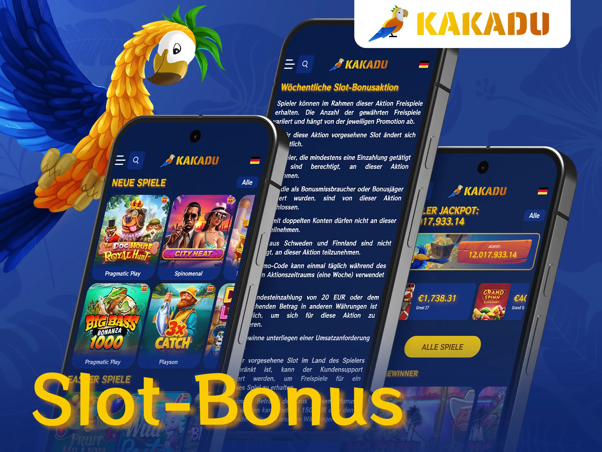 Spielen Sie Slots mit zusätzlichem Guthaben dank des Slot-Bonus im Kakadu Casino.