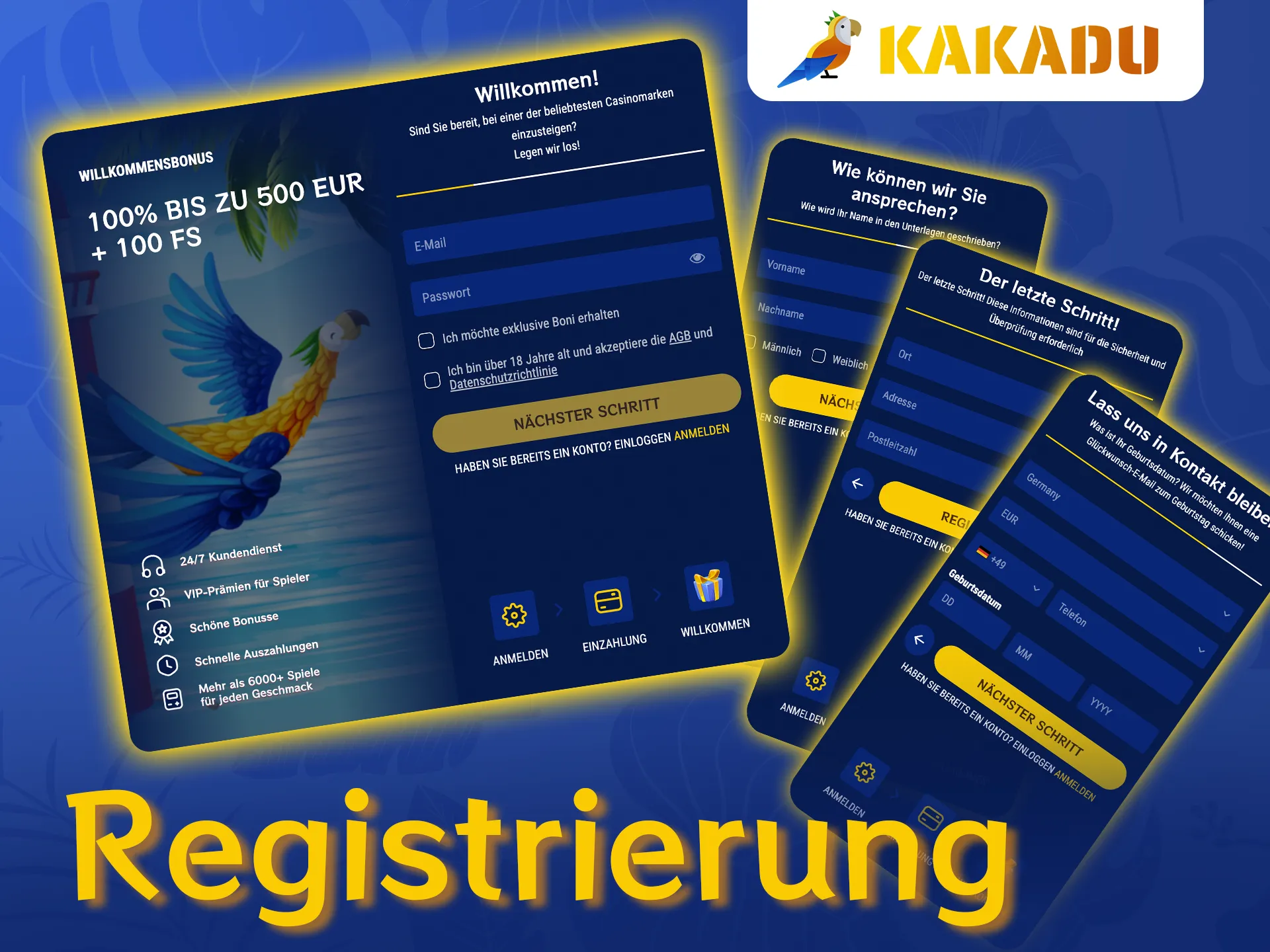 Befolgen Sie die Anweisungen, um sich bei Kakadu Casino zu registrieren.